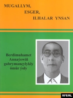 Berdimuhamedowyň atasy Berdimuhammet Annaýewe bagyşlanan kitap