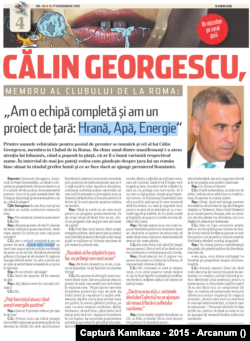 În 2015, în Kamikaze este publicat un interviu cu Călin Georgescu în care își prezintă programul de țară.