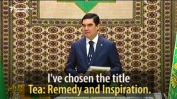 The Turkmen President's Book Of Tea