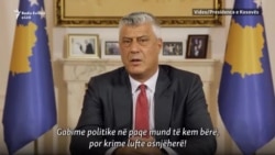 Thaçi: Gabime politike edhe mund të kem bërë, por krime të luftës kurrë